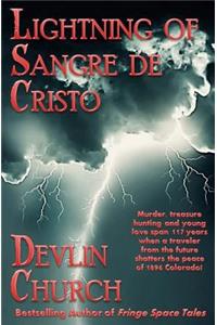 Lightning of Sangre De Cristo