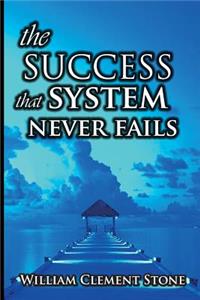 Success System That Never Fails