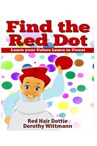 Find the Red Dot, Learn Your Colors, Learn To Count
