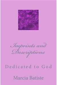 Imprints and Descriptions: Dedicated to God