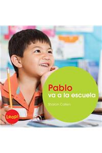 Pablo Va a la Escuela