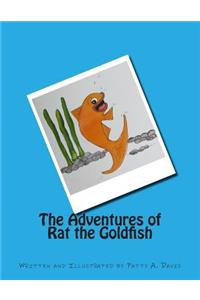 The Adventures of Rat the Goldfish