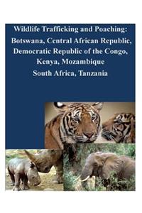 Wildlife Trafficking and Poaching