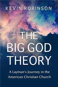 Big God Theory