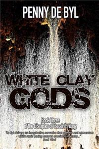 White Clay Gods
