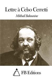Lettre � Celso Cerretti