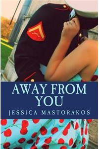 Away from You