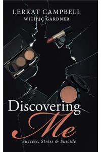 Discovering Me