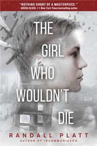 The Girl Who Wouldn't Die