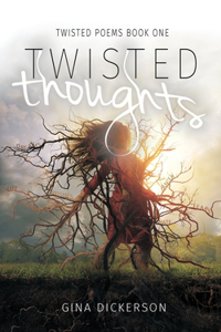Twisted Thoughts