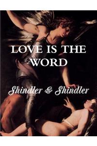 Love is The Word
