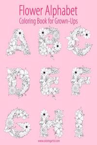 Flower Alphabet Coloring Book for Grown-Ups 1