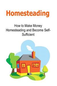 Homesteading