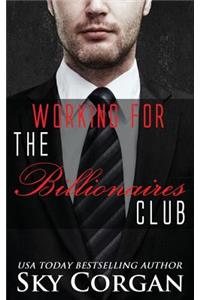 Working for the Billionaires Club