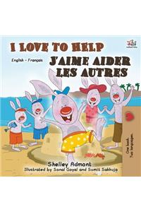 I Love to Help J'aime aider les autres