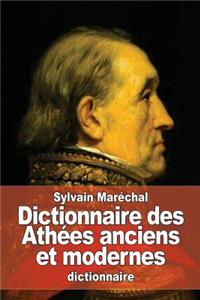 Dictionnaire des Athées anciens et modernes