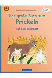 BROCKHAUSEN Bastelbuch Bd. 2 - Das große Buch zum Prickeln