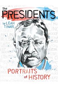 Presidents: Portraits of History