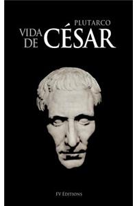 Vida de César