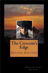 Crescent's Edge: Second Edition