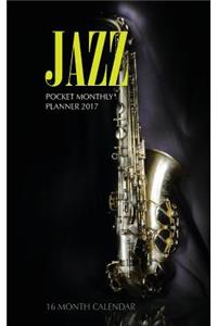 Jazz Pocket Monthly Planner 2017