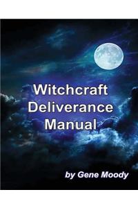 Witchcraft Deliverance Manual