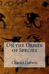 On the Origin of Species Charles Darwin