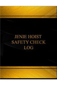 Jenie Hoist Safety Check Log (Log Book, Journal - 125 pgs, 8.5 X 11 inches)