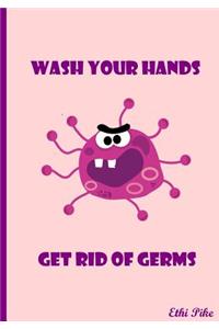 Wash Your Hands - Notebook / Extended Lined Pages / Soft Matte Cover