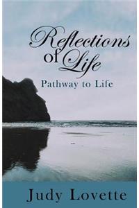 Reflections of Life