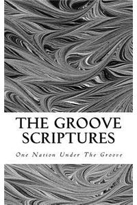 The Groove Scriptures
