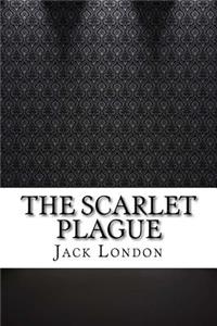 The Scarlet Plague