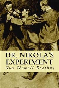 Dr. Nikola's Experiment