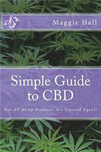 Simple Guide to CBD
