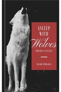 Asleep With Wolves