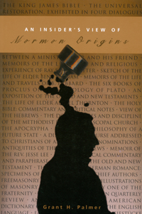 Insider's View of Mormon Origins
