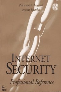 INTERNET SECURITY PROFESSIONAL REFERENCE