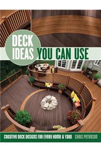 Deck Ideas You Can Use