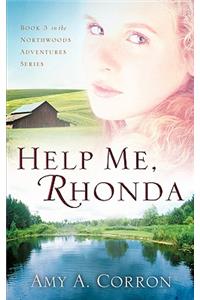 Help Me, Rhonda