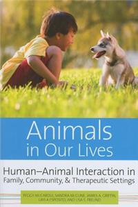 Animals in Our Lives