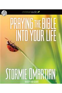 Praying the Bible Into Your Life