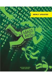 Anatomy of Mass Media (Second Revised Third Edition)