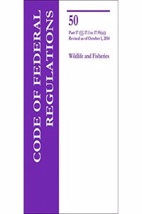 Code of Federal Regulations Title 50, Wildlife and Fisheries, Parts 17. 1-17. 95(b), 2014