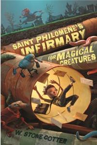 Saint Philomene's Infirmary for Magical Creatures