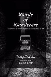 Words of Wanderers : Words that flashes under a light on the streets in the dark