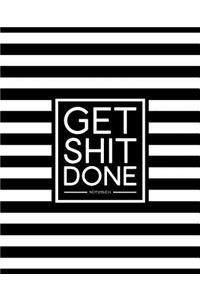 Get Shit Done