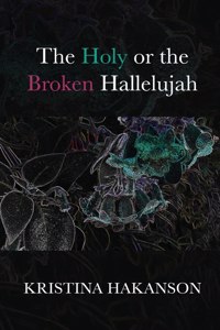 Holy or the Broken Hallelujah