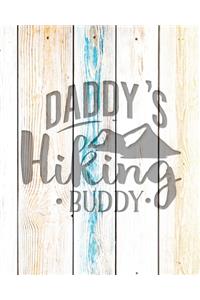 Daddy's Hiking Buddy