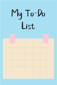 My To Do List