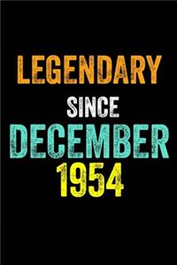 Legendary Since December 1954